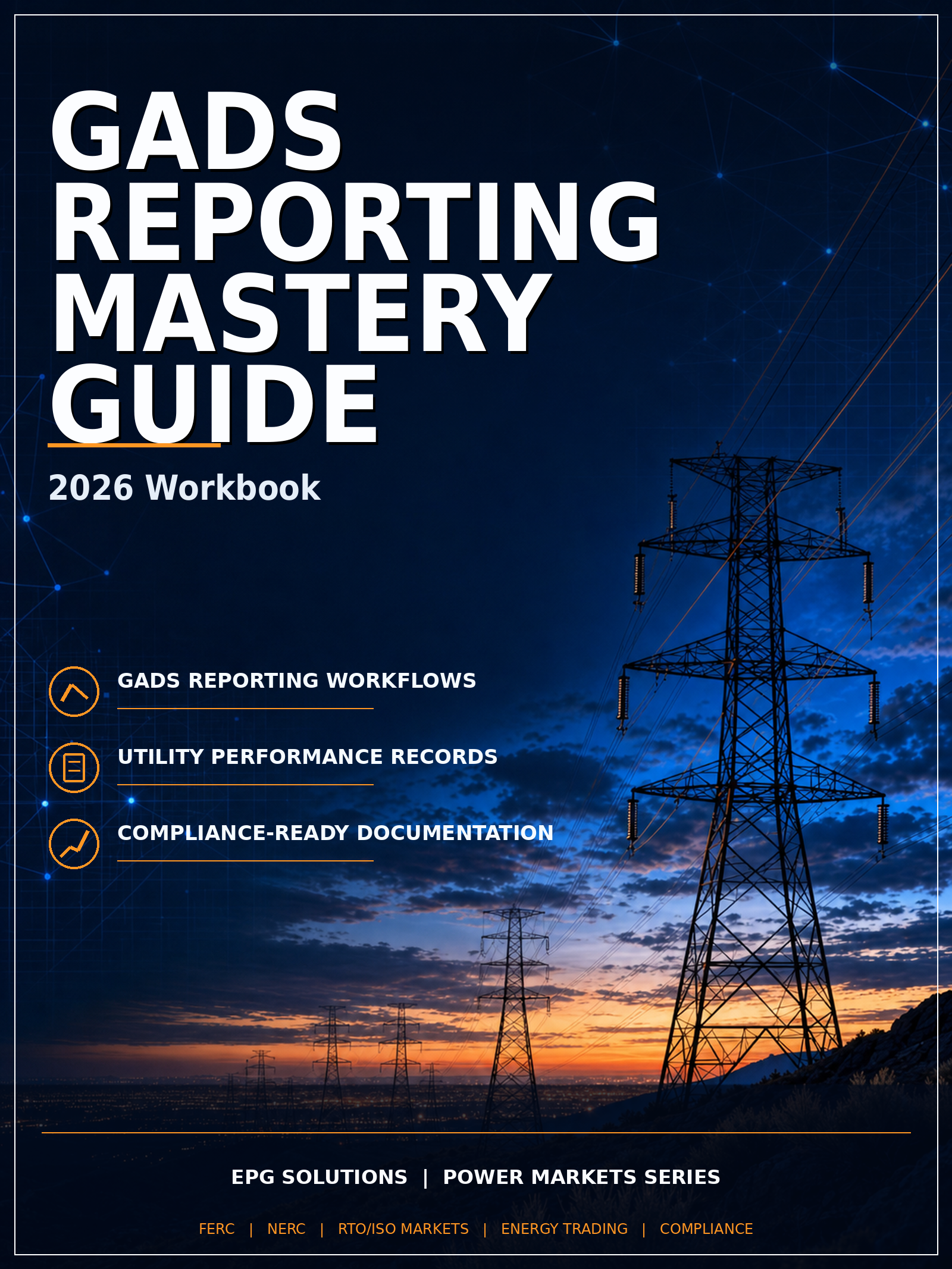 GADS Reporting Mastery Guide 2026 Workbook | EPG Solutions
