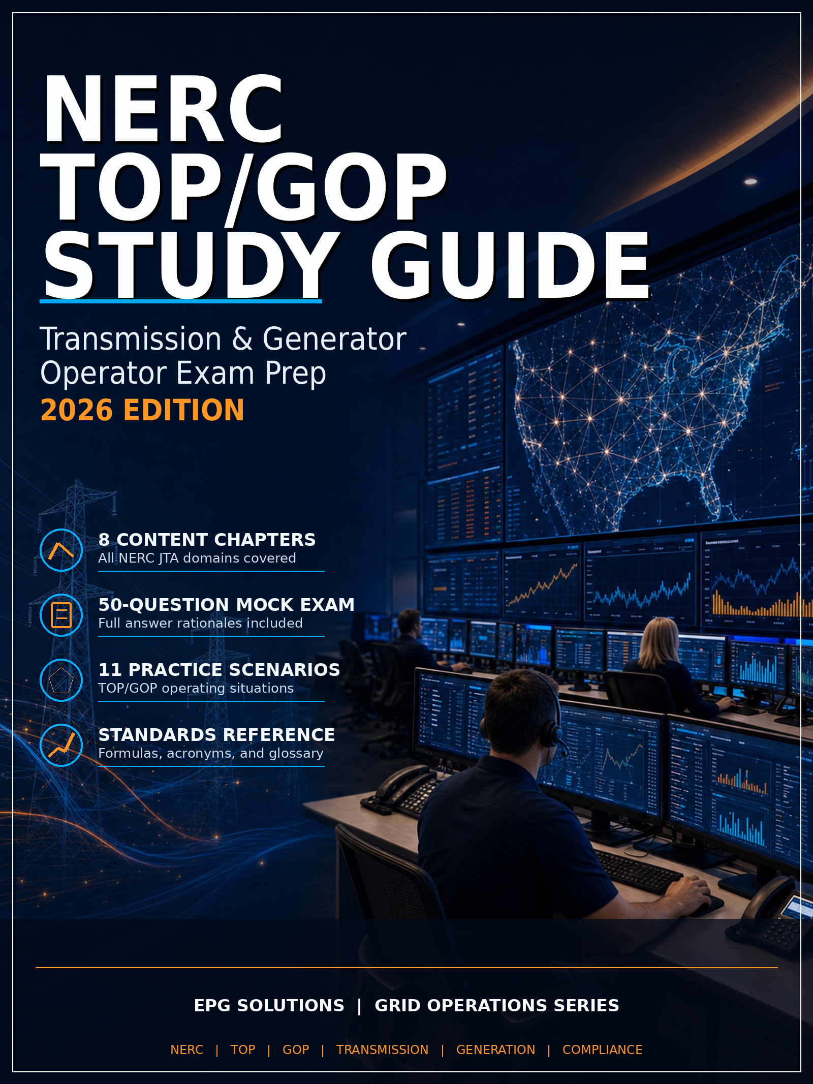 NERC TOP/GOP Study Guide 2026 Edition – Transmission & Generator Operator Exam Prep