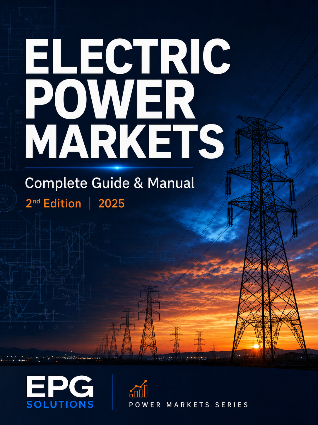 Electric Power Markets Complete Guide and Manual cover image