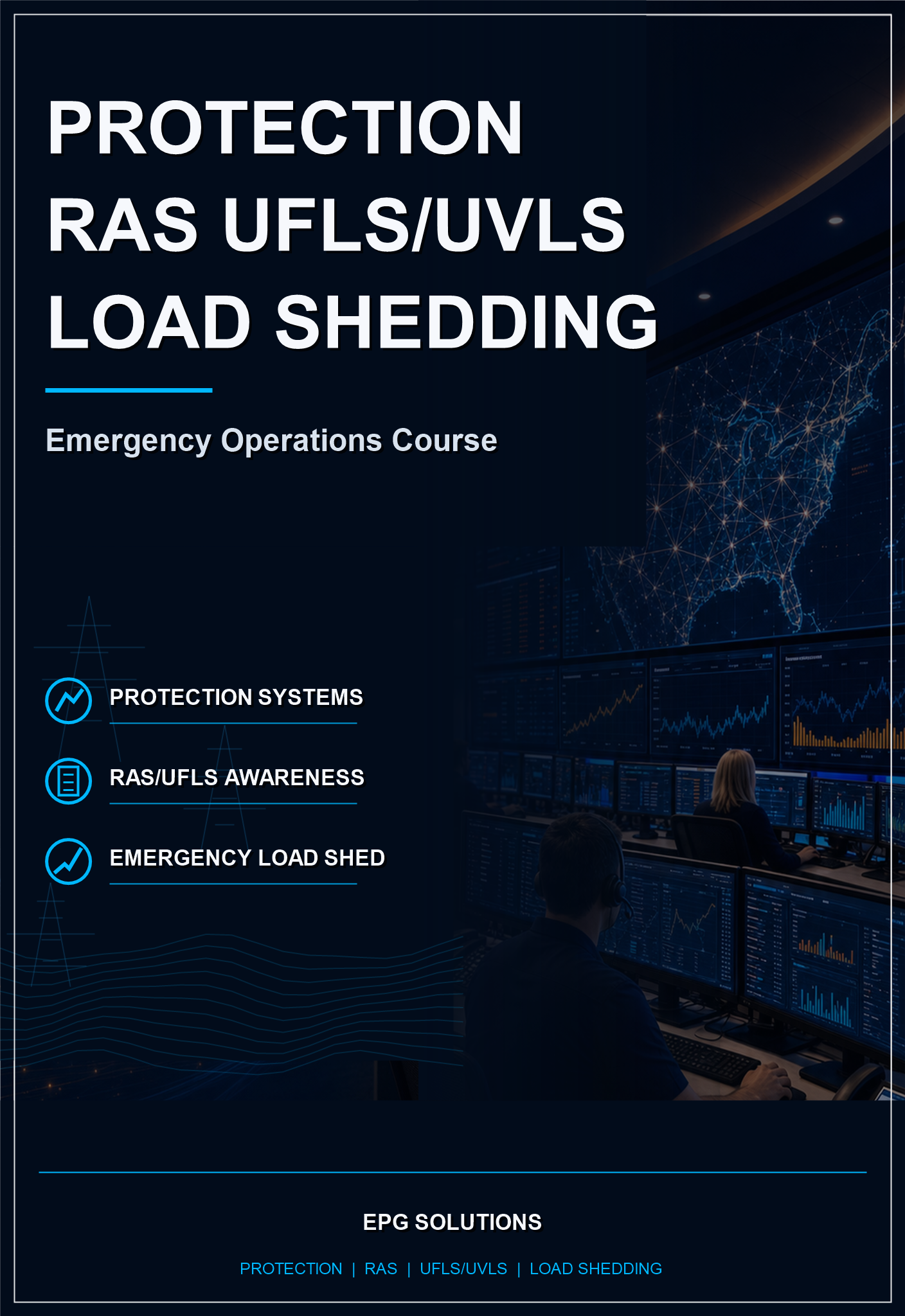 Protection, RAS, UFLS/UVLS, and Load Shedding Course course cover